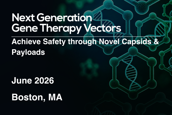 Next Generation Gene Therapy Vectors Summit (2) Next Generation Gene Therapy Vectors Summit (2)